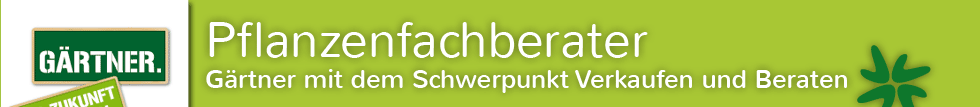 Pflanzenfachberater - Gärtner mit dem Schwerpunkt Verkaufen und Beraten